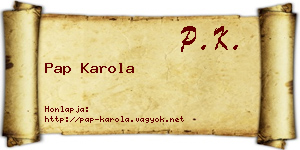 Pap Karola névjegykártya